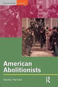 American Abolitionists