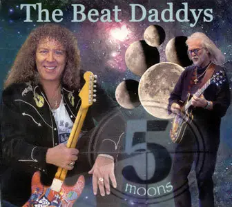 The Beat Daddys - Five Moons (2006)