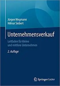 Unternehmensverkauf: Leitfaden für kleine und mittlere Unternehmen