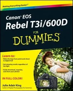 Canon EOS Rebel T3i / 600D For Dummies (Repost)