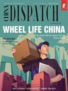 The World of Chinese - China Dispatch - Issue 3 2017