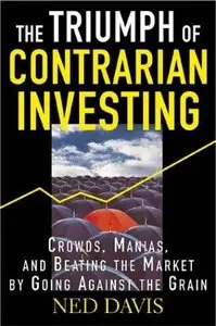 Ned Davis, «The Triumph of Contrarian Investing» (repost)
