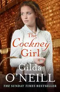 «The Cockney Girl» by Gilda O’Neill
