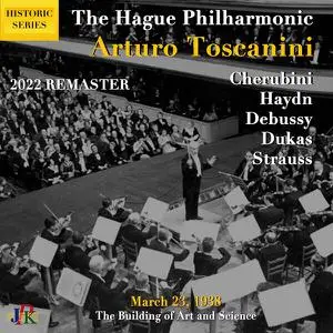 Arturo Toscanini - Cherubini, Haydn & Others- Orchestral Works (2022) [Official Digital Download]