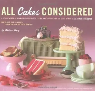 All Cakes Considered (repost)