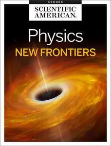 Physics: New Frontiers