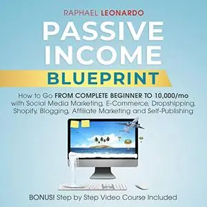 Passive Income Blueprint [Audiobook]