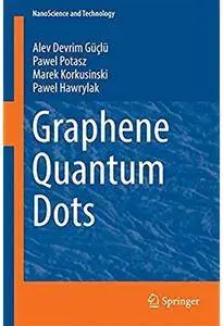 Graphene Quantum Dots [Repost]