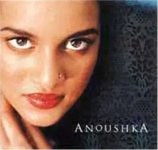Anoushka Shankar - Anoushka (1998)