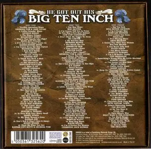 VA - He Got Out His Big Ten Inch (3CD) (2004) (Indigo/Sanctuary} **[RE-UP]**