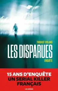 Les Disparues - Thibaut Solano