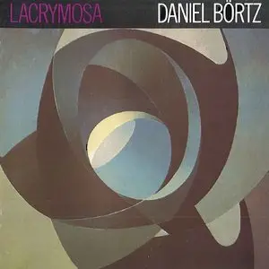 Daniel Börtz - Sinfonia 6, Dialogo 3, Tre Elegier. Lacrymosa