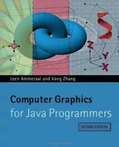 Computer Graphics for Java Programmers (2nd edition) [Repost]