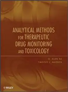 Analytical Methods for Therapeutic Drug Monitoring and Toxicology