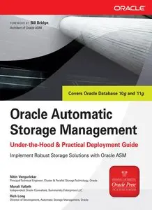 Oracle Automatic Storage Management Under-the-Hood & Practical Deployment Guide (Repost)