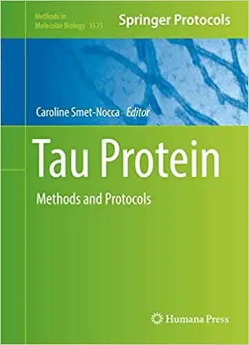 Tau Protein: Methods and Protocols