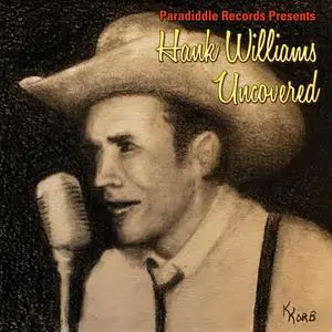 VA - Paradiddle Records Presents: Hank Williams Uncovered (2023)