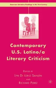 Contemporary U.S. Latino/a Literary Criticism