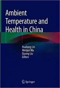 Ambient Temperature and Health in China