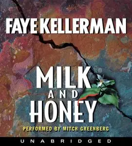 «Milk and Honey» by Faye Kellerman