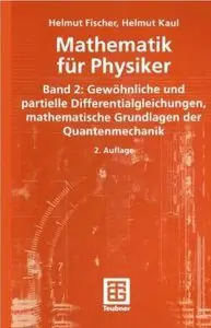Mathematik für Physiker. Band 2 (Auflage: 2)