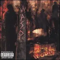 WASP - Dying For The World (2002)
