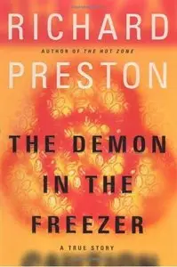 The Demon in the Freezer: A True Story (repost)