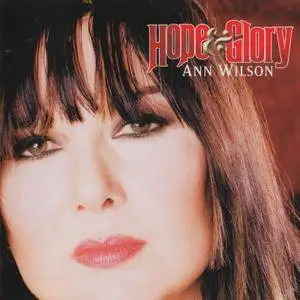 Ann Wilson - Hope & Glory (2007)