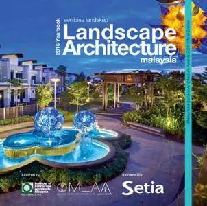 Malaysia Landscape Architecture Yearbook 2016