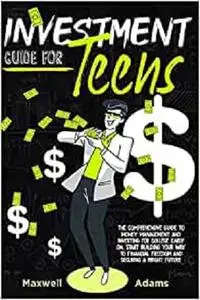 Investment Guide For Teens