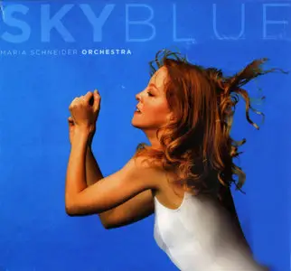 Maria Schneider Orchestra - Sky Blue (2007) {ArtistShare AS0065}