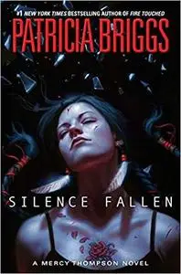 Silence Fallen (A Mercy Thompson Novel)