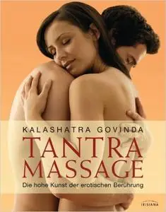 Tantra Massage: Die hohe Kunst der erotischen Berührung (Repost)