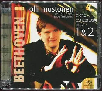 Olli Mustonen, Tapiola Sinfonietta - Beethoven: Piano Concertos Nos. 1-2 (2007) MCH PS3 ISO + DSD64 + Hi-Res FLAC