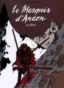 Le marquis d'Anaon - Tome 4 - La bête