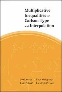 Multiplicative Inequalities of Carlson Type and Interpolation (Repost)