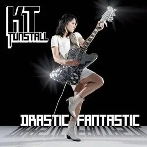 KT Tunstall-Drastic Fantastic 2007
