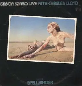 Gabor Szabo with Charles Lloyd - Live (1972)