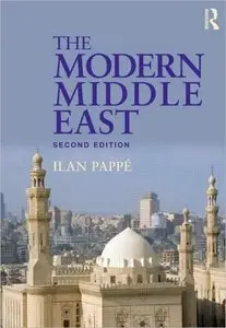 The Modern Middle East, 2nd Edition (repost)