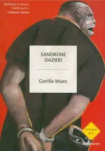 Sandrone Dazieri - Gorilla blues