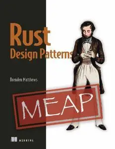 Rust Design Patterns (MEAP V02)