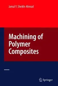 Machining of Polymer Composites by Jamal Ahmad