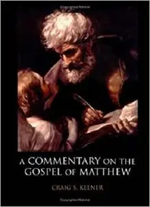 A Commentary on the Gospel of Matthew