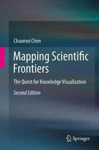 Mapping Scientific Frontiers: The Quest for Knowledge Visualization (repost)