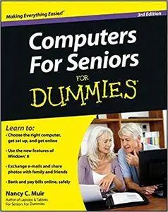 Computers For Seniors For Dummies, 3rd Edition