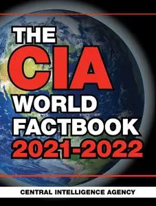 The CIA World Factbook 2021-2022