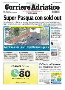 Corriere Adriatico Pesaro - 17 Aprile 2022