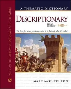 Descriptionary: A Thematic Dictionary [Repost]