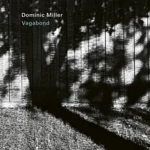 Dominic Miller - Vagabond (2023)