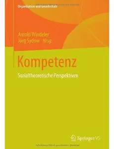 Kompetenz: Sozialtheoretische Perspektiven